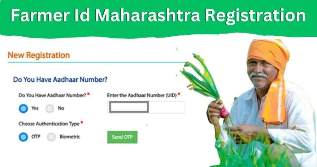 Farmer ID Maharashtra 2025 Registration